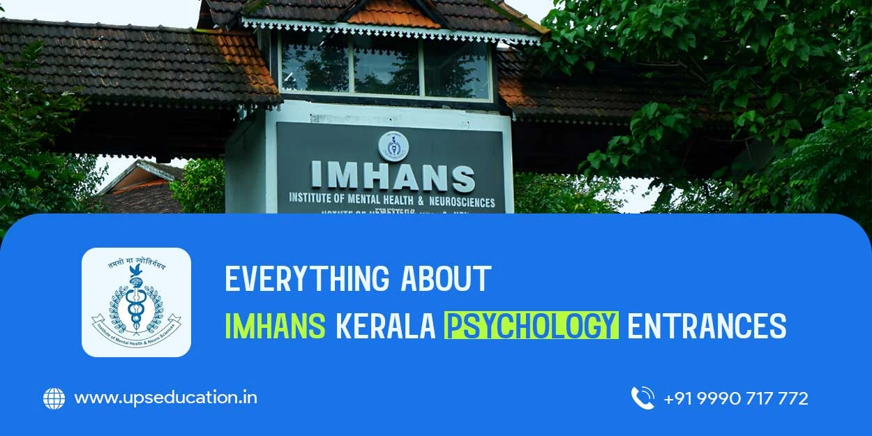 Everything About IMHANS Kerala Clinical Psychology Entrances